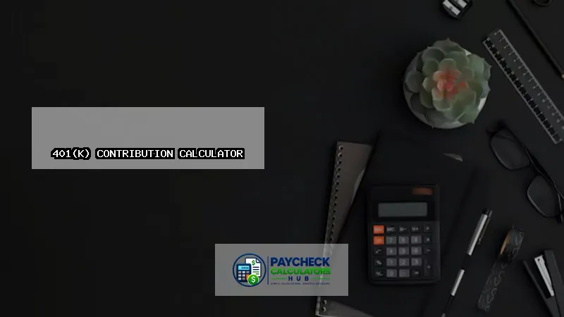 401(k) Contribution Calculator-fi