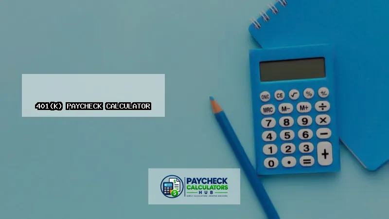 401(k) Paycheck Calculator-fi