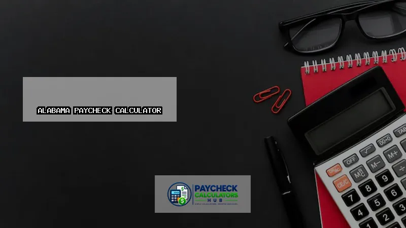Alabama Paycheck Calculator-fi