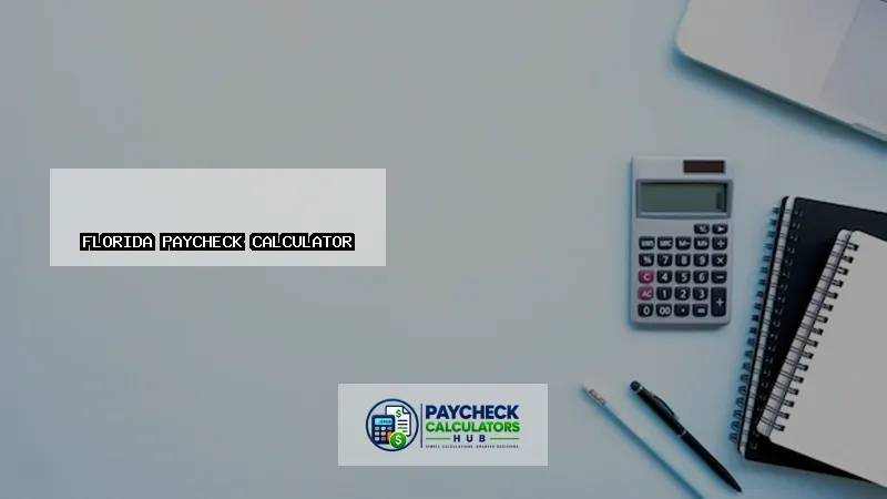 Florida Paycheck Calculator-fi