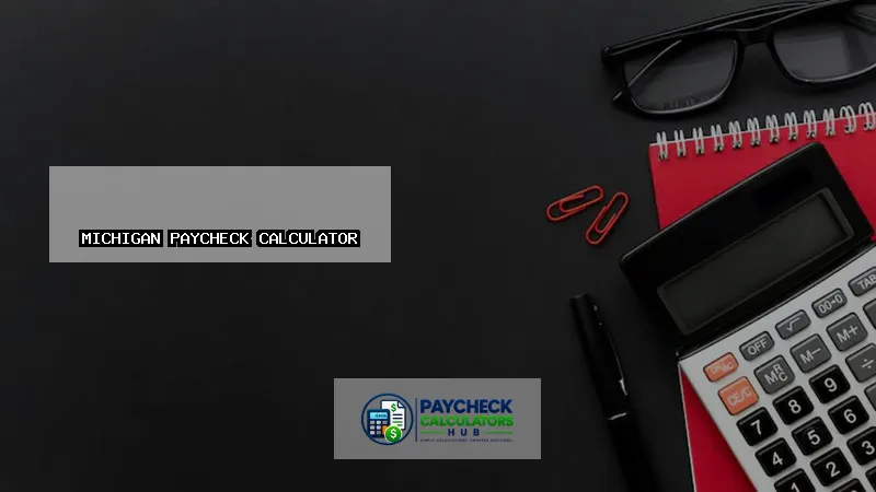 Michigan Paycheck Calculator-fi